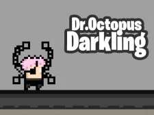 Dr Octopus Darkling